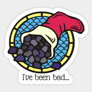 I've been bad, coal stocking Sticker